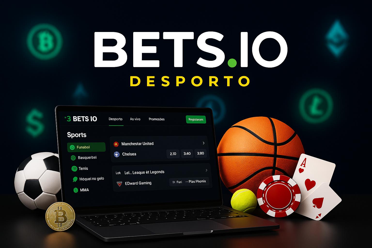 Aposte em apostas esportivas no cassino online BETS.IO